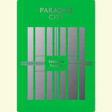 Afbeelding in Gallery-weergave laden, Sébastien Cuvelier - Paradise City