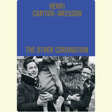 Afbeelding in Gallery-weergave laden, Frontcover van The other coronation, een boek van Henri Cartier-Bresson.