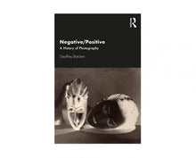 Afbeelding in Gallery-weergave laden, Negative/Positive - A History of Photography