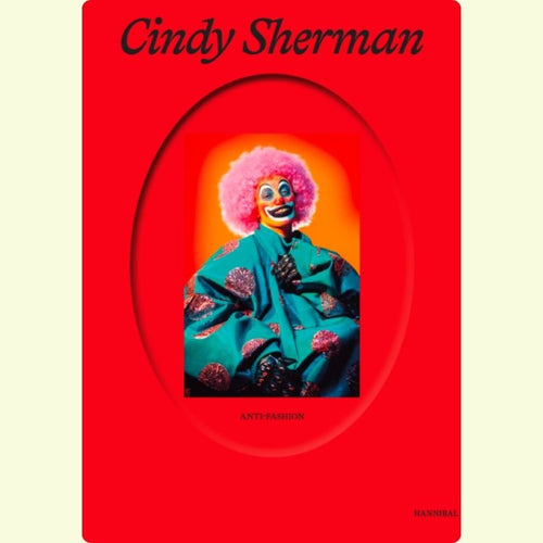 Cindy Sherman - Anti-fashion