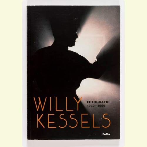 Willy Kessels - Fotografie 1930-1960