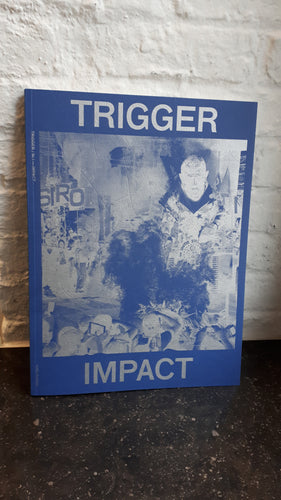 TRIGGER nr. 1: Impact