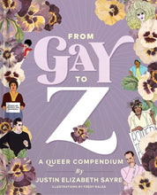 Afbeelding in Gallery-weergave laden, Justin Elizabeth Sayre -From Gay to Z