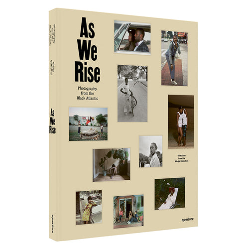 As we rise -  Contemporary Photography from the Black Atlantic