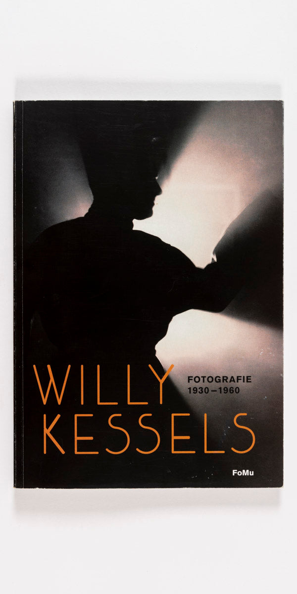 Willy Kessels - Fotografie 1930-1960