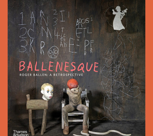 Roger Ballen - Ballenesque: A retrospective