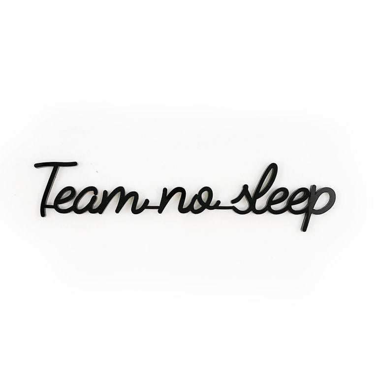 Goegezegd - Team no sleep - zwart